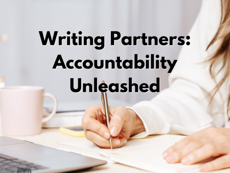 Writing Partner: Accountability&nbsp;Unleashed
